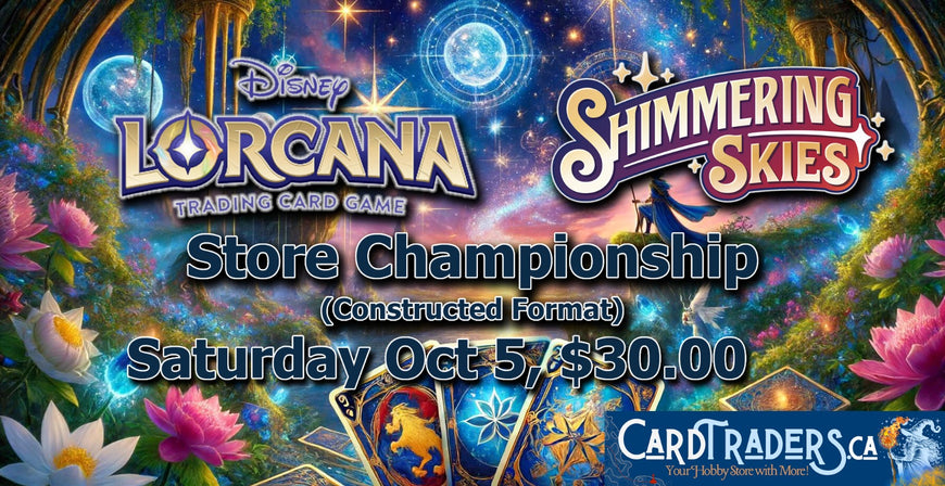 Lorcana Shimmering Skies Store Championship - October 5!