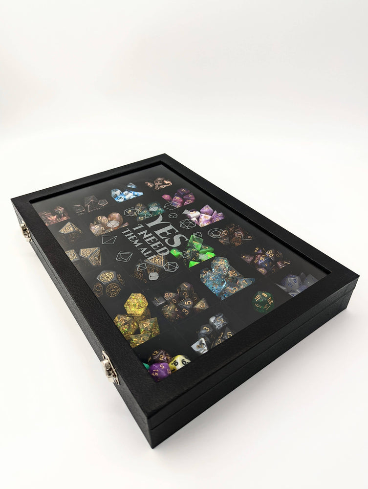 Yes I Need Them All - Glass Top Dice Display Case - D&D